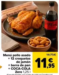 Menú Pollo Asado + 12 Croquetas De Jamón + Barra De Pan + Coca-Cola