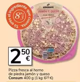 Consum - Pizza Fresca Al Horno De Piedra Jamon Y Queso
