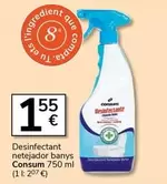 Consum - Desinfectante Netejador Banys