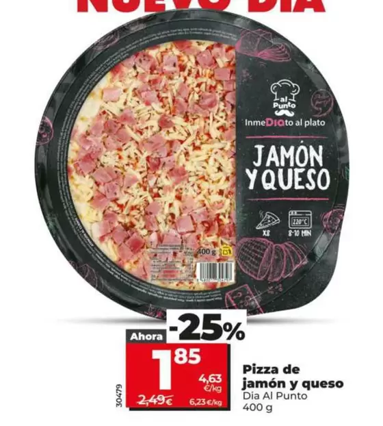 Dia Al Punto - Pizza De Jamón Y Queso