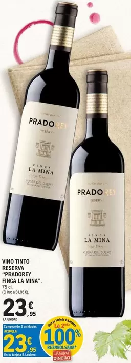 Pradorey - Finca La Mina Vino Tinto Reserva