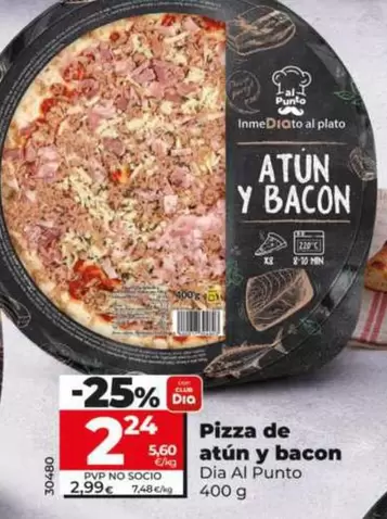 Dia Al Punto - Pizza De Atun Y Bacon
