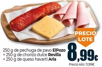 El Pozo/Revilla/Arla - Pechuga De Pavo + Chorizo Dulce + Queso Havarti