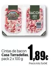 Casa Tarradellas - Cintas De Bacon
