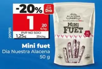 Dia Nuestra Alacena - Mini Fuet 
