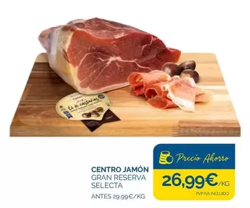 selecta - Centro Jamón Gran Reserva