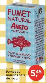 Aneto - Fumet De Marisc I Peix De Roca