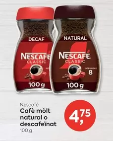 Nescafé - Café Molt Natural O Descafeinat