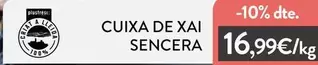 Cuixa De Xai Sencera