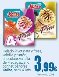 Kalise - Helado Pivot Nata Y Fresa, Vainilla Y Turrón, Chocolate, Vainilla De Madagascar O Connet Banofee