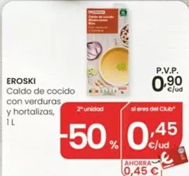Eroski - Caldo De Cocido Con Verduras Y Hortalizas