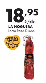 La Hoguera - Lomo Raza Duroc