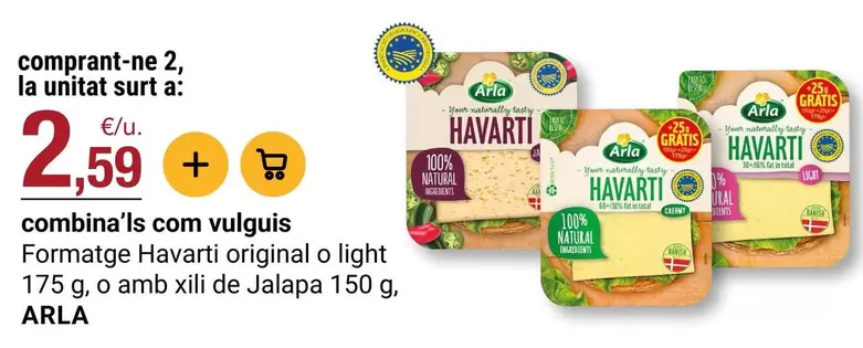 Arla - Formatge Havarti Original O Light O Amb Xili De Jalapa
