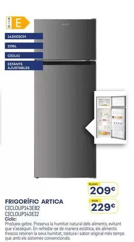 Artica - Frigorífic Blanco CICLOUP143EB2/Inox CICLOUP143EI2
