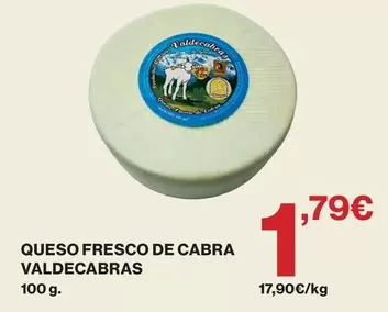 Valdecabras - Queso Fresco De Cabra