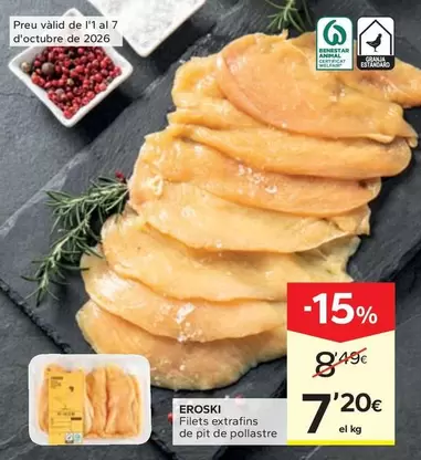 Eroski - Filets Extrafins De Pit De Pollastre