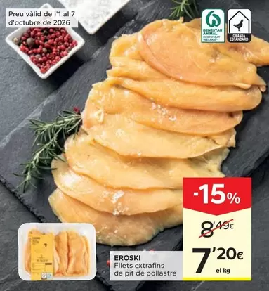 Eroski - Filets Extrafins De Pit De Pollastre