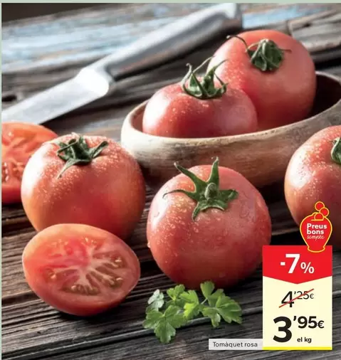 Tomaquet Rosa