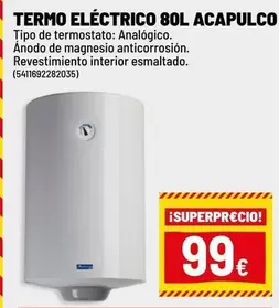Acapulco - Termo Electrico 80l