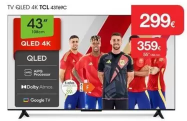 TCL - Tv Qled 4k 43t69c