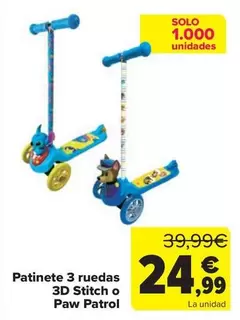 Patinete 3 Ruedas 3D Stitch O Paw Patrol