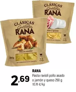 Rana - Pasta Ravioli Pollo Asado O Jamon Y Queso