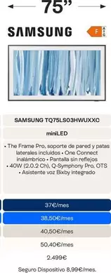Samsung - TV 75" Miniled TQ75LS03HWUXXC
