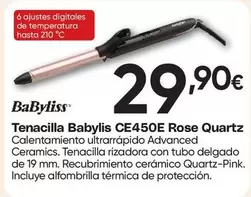 Babyliss - Tenacilla CE450E Rose Quartz