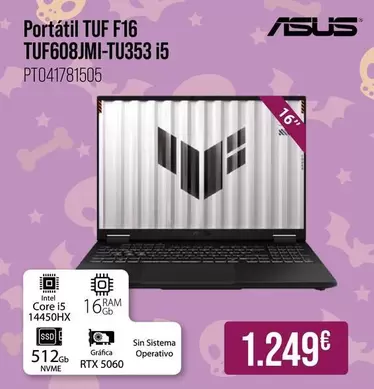Asus - Portátil TUF F16 TUF608JMI-TU353 I5
