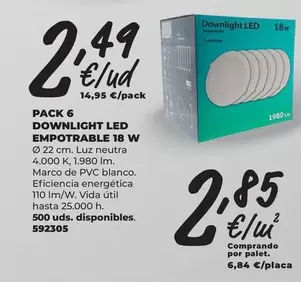 PVC - Pack 6 Downlight Led Empotrable 18 W