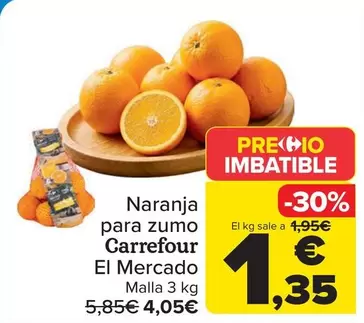 Carrefour El Mercado - Naranja Para Zumo 