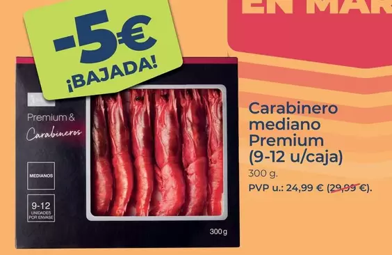 Premium - Carabinero Mediano (9-12 U/Caja)