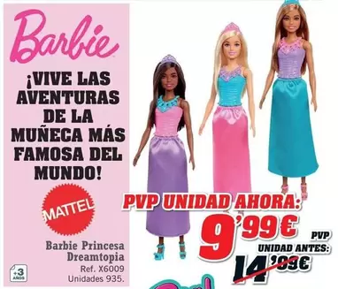Mattel - Barbie Princesa Dreamtopia