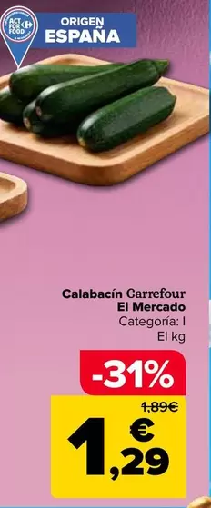 Carrefour El Mercado - Calabacin