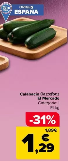 Carrefour El Mercado - Calabacín