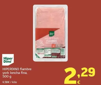 Hiperdino - Fiambre York Loncha Fina