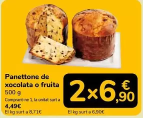 Panettone De Xocolata O Fruita