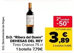 Dehesas del Rey - D.O. "Ribera del Duero"