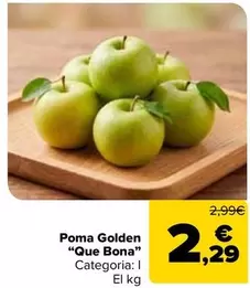Poma Golden "Que Bona"