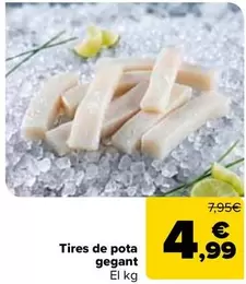 Tires De Pota Gegant