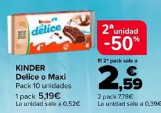 Kinder - Delice O Maxi