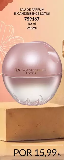 Avon - Incandessence Lotus Eau De Parfum
