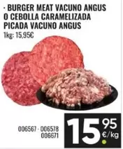 Burger Meat Vacuno Angus O Cebolla Caramelizada Picada Vacuno Angus