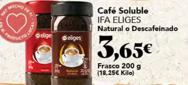 Ifa Eliges - Café Soluble Natural O Descafeinado