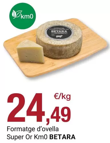 Betara - Formatge D'ovella Super Or