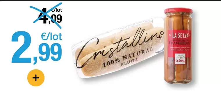 La Selva - Cinistalline 100% Natural