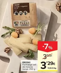 Eroski - Formatge Vell De Mescla Torrat