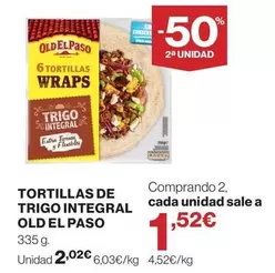Old El Paso - Tortillas De Trigo Integral
