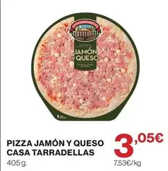 Casa Tarradellas - Pizza Jamón Y Queso