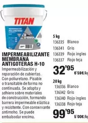 Titan - Impermeabilizante Membrana Antigoteras H-10